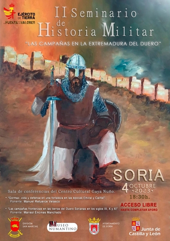 Soria acoge el II Seminario de Historia Militar